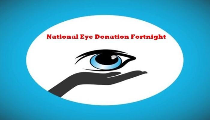 National Eye Donation Fortnight 2021