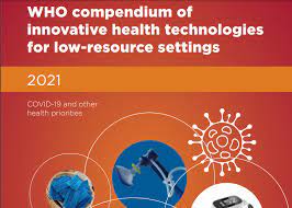 WHO releases new compendium of innovative health technologies for COVID-19 and other priority diseases