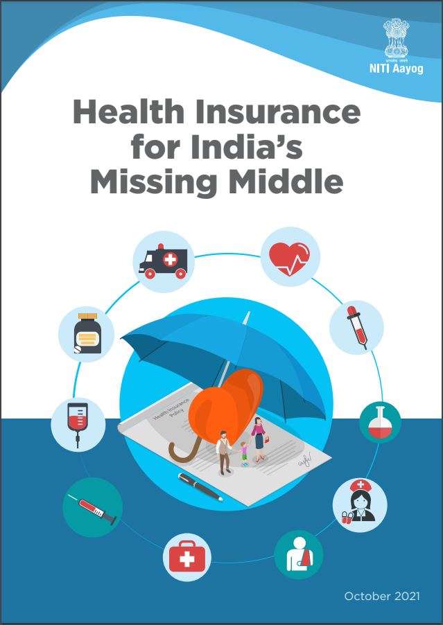 NITI Aayog Releases Report on ‘Health Insurance for India’s Missing Middle’