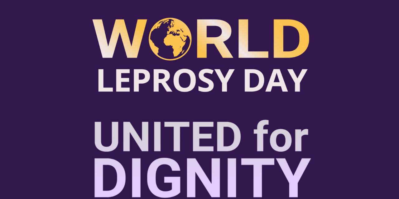 World Leprosy Day 2022: United for Dignity