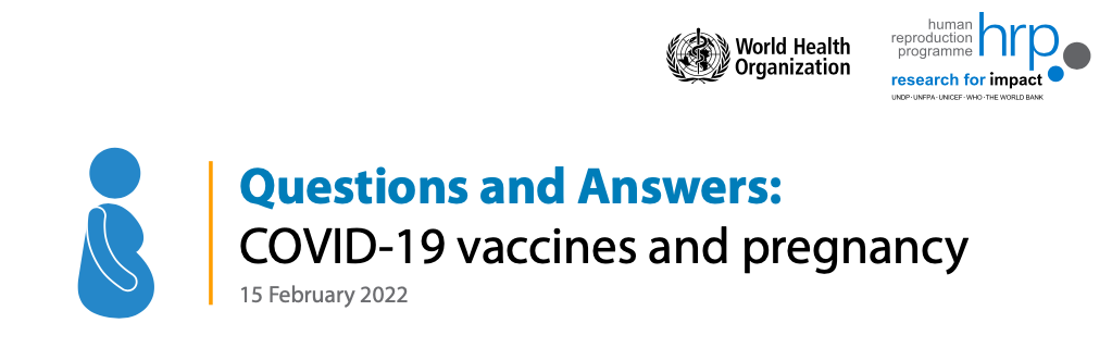 Questions and Answers: COVID-19 vaccines and pregnancy