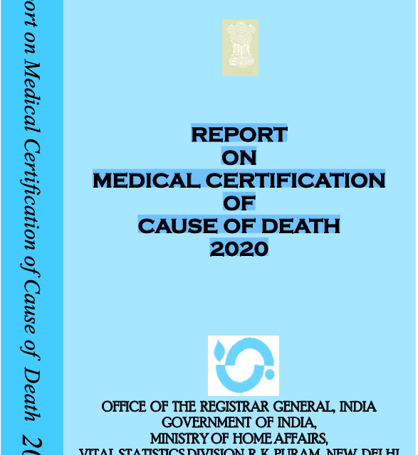 REPORT ON MEDICAL CERTIFICATION OF CAUSE OF DEATH INDIA 2020