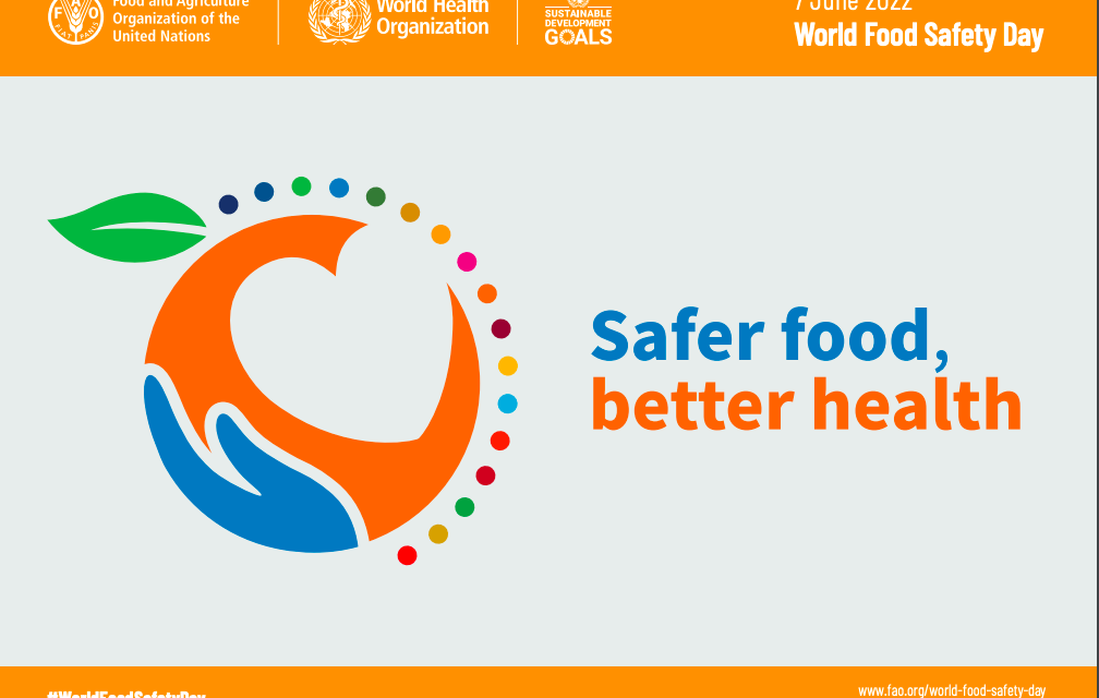 World Food Safety Day 2022