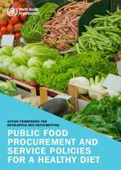 Healthy public food procurement and service policies