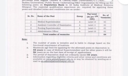 Recruitment of various group A posts on deputation basis at AIIMS bilaspur Himachal Pradeah