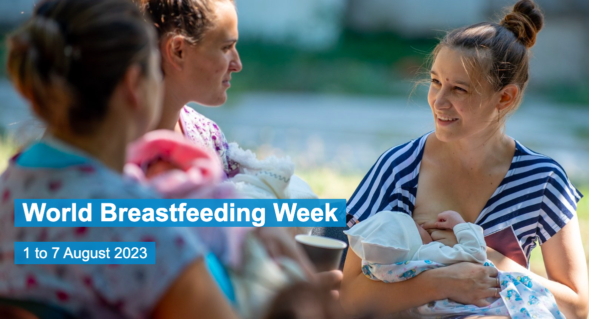 World Breastfeeding Week  1 to 7 August 2023