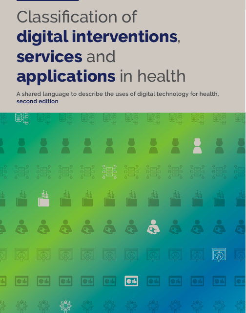 WHO publishes the second edition of the Classification of digital interventions, services and applications in health