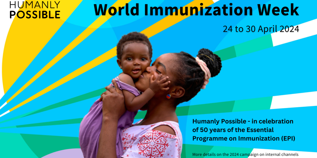 World Immunization Week 2024 – 24 to 30 April