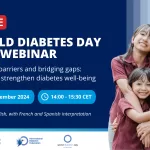 WHO and International Diabetes Federation World Diabetes Day joint webinar: Breaking barriers and bridging gaps