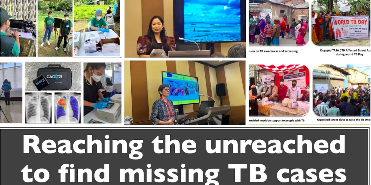 Reaching the unreached to find missing TB cases