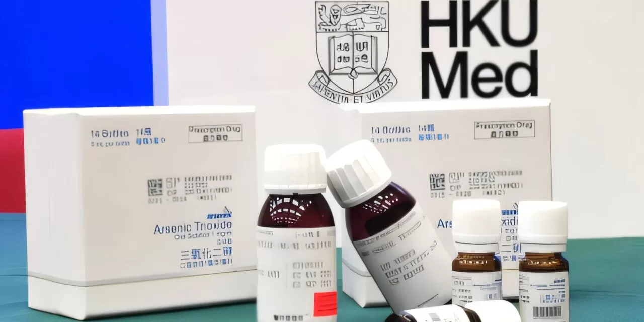 Hong Kong’s Oral Arsenic Trioxide Achieves 97% Cure Rate for Leukemia