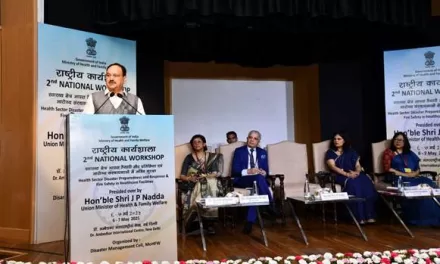 Union Health Minister Shri J P Nadda inaugurates 2nd National Workshop on ‘Health Sector Disaster Preparedness and Response’ & ‘Fire Safety in Healthcare Facilities’