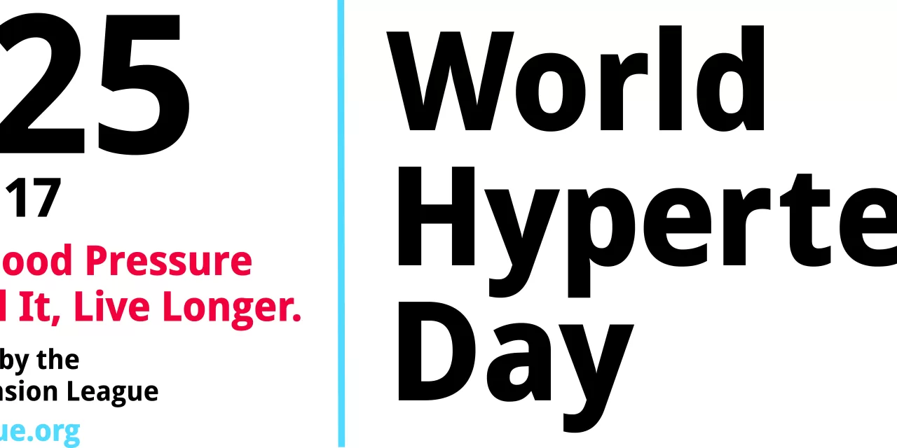 May 17, 2025-World Hypertension Day