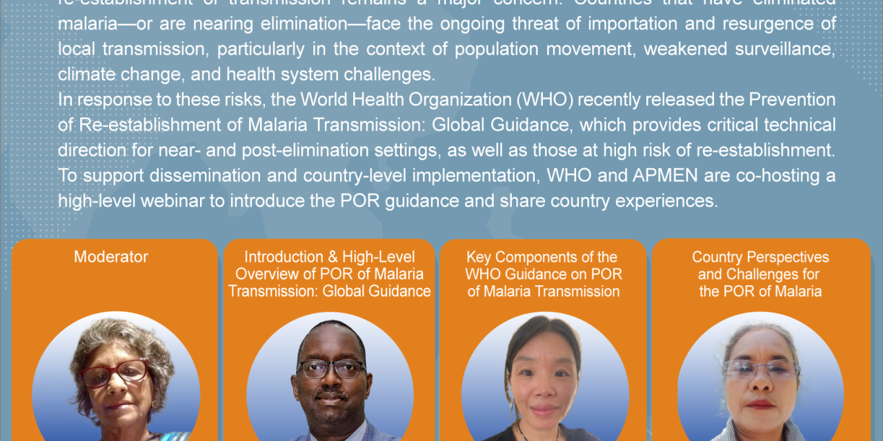 Webinar: global guidance on the prevention of re-establishment of malaria transmission