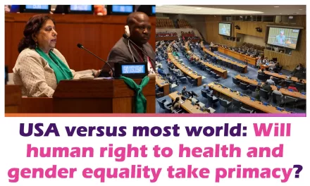 USA versus most world: Will human right to health and gender equality take primacy?