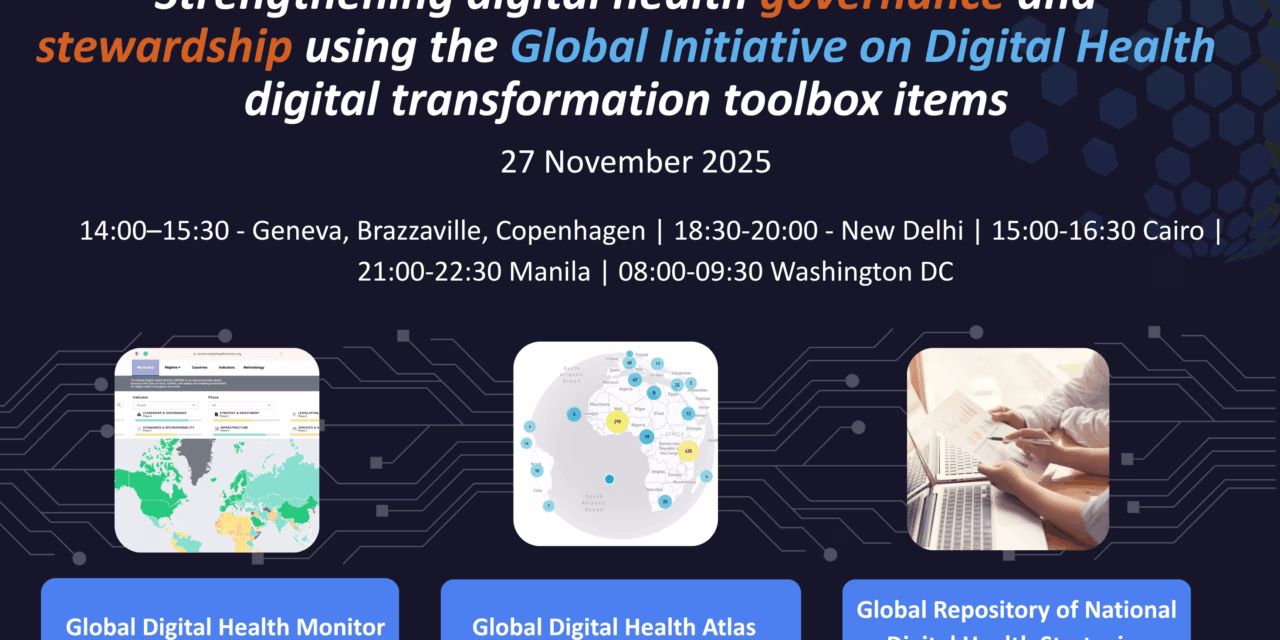 Strengthening Digital Health Governance and Stewardship Using the Global Initiative on Digital Health (GIDH) Digital Transformation Toolbox Items