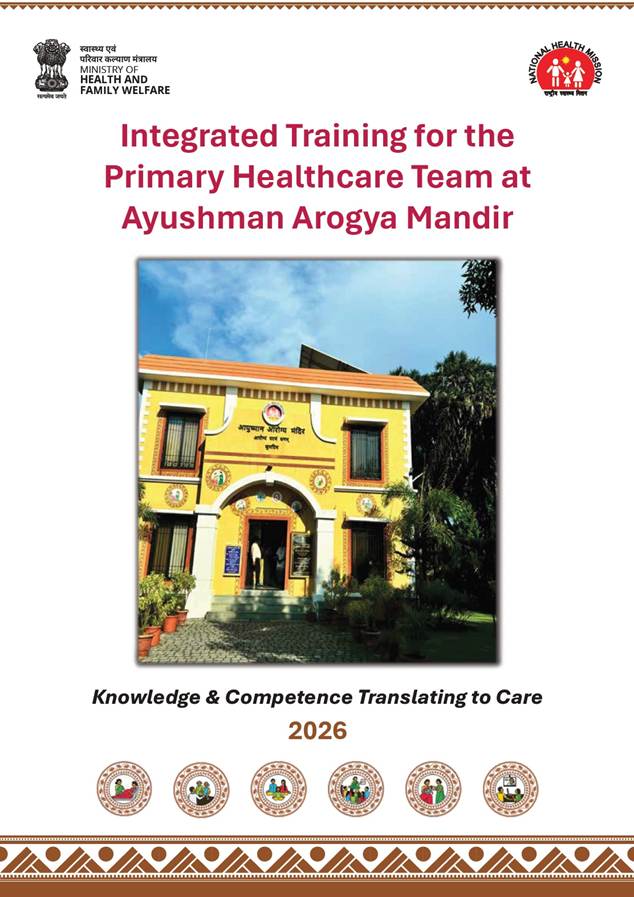 Strengthening the Last Mile: Union Health Ministry Unveils Unified Training Framework for Primary Healthcare Teams