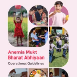 India Overhauls Anemia Strategy: New Guidelines Shift Focus to Testing, Early Childhood, and Digital Tracking